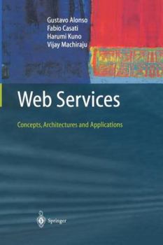 Paperback Web Services: Concepts, Architectures and Applications Book