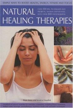 Paperback Natural Healing Therapies: 350 Tips, Techniques and Projects Book