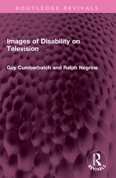 Paperback Images of Disability on Television Book