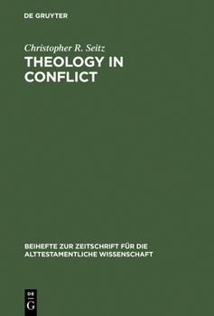 Hardcover Theology in Conflict: Reactions to the Exile in the Book of Jeremiah Book