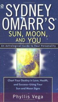 Mass Market Paperback Sydney Omarr's Sun, Moon, and You: 6an Astrological Guide to Your Personality Book