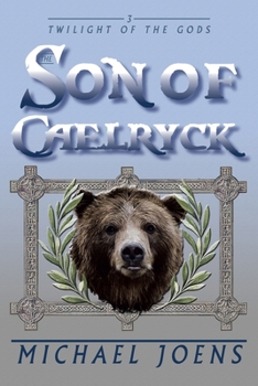 Paperback The Son of Caelryck Book