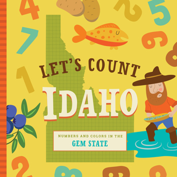 Board book Let's Count Idaho: Numbers and Colors in the Gem State Book
