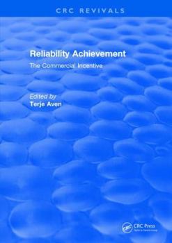 Hardcover Reliability Achievement: The Commercial Incentive Book