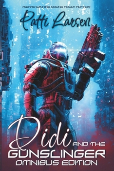 Paperback Didi and the Gunslinger Omnibus Edition Book