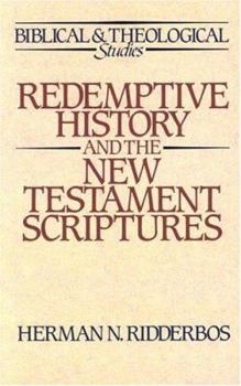 Paperback Redemptive History and the New Testament Scriptures Book
