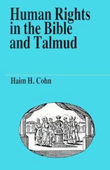 Paperback Human Rights in the Bible and Talmud Book