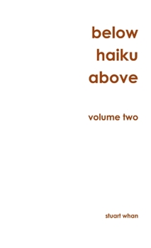 Paperback Below Haiku Above Volume Two Book
