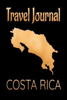 Paperback Travel Journal Costa Rica: Blank Lined Travel Journal. Pretty Lined Notebook & Diary For Writing And Note Taking For Travelers.(120 Blank Lined P Book