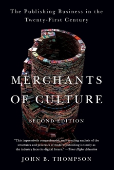 Paperback Merchants of Culture: The Publishing Business in the Twenty-First Century Book