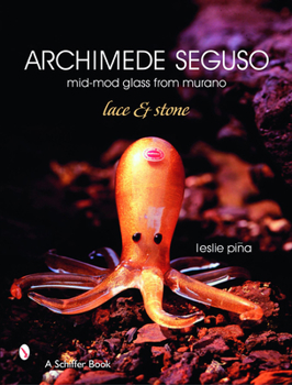 Hardcover Archimede Seguso: Mid-Mod Glass from Murano: Lace & Stone Book