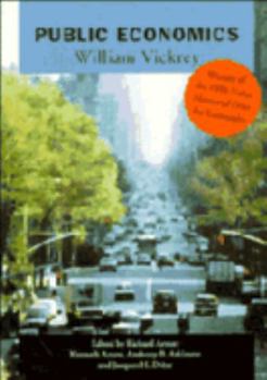 Paperback Public Economics: Selected Papers by William Vickrey Book