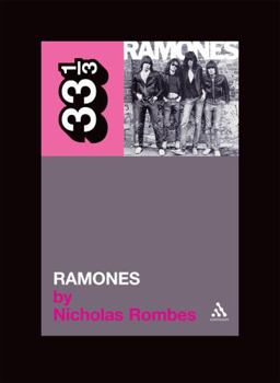 The Ramones' Ramones - Book #20 of the 33⅓