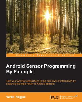 Paperback Android Sensor Programming By Example Book