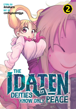 The Idaten Deities Know Only Peace Vol. 2 - Book #2 of the Idaten Deities Know Only Peace