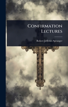 Hardcover Confirmation Lectures Book