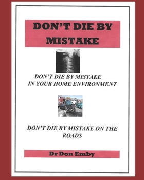 Paperback Don't Die By Mistake Book