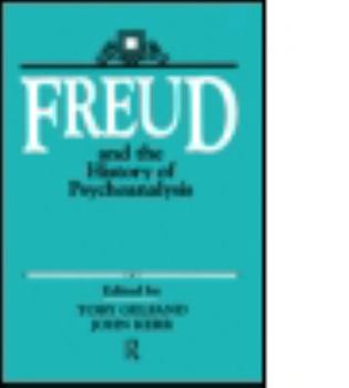 Hardcover Freud and the History of Psychoanalysis Book