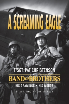 A Screaming Eagle: His Drawings. His Words