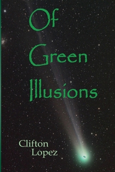 Paperback Of Green Illusions Book