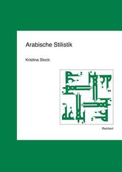 Hardcover Arabische Stilistik [German] Book
