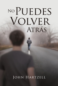 Paperback No Puedes Volver Atrás [Spanish] Book