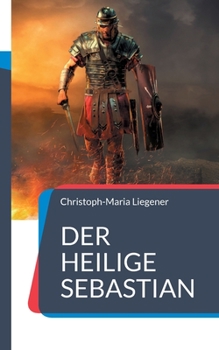 Paperback Der heilige Sebastian: Ein analytischer Roman [German] Book