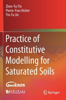Paperback Practice of Constitutive Modelling for Saturated Soils Book