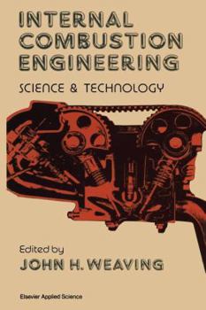 Hardcover Internal Combustion Engineering: Science & Technology Book