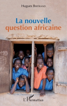 Paperback La nouvelle question africaine [French] Book