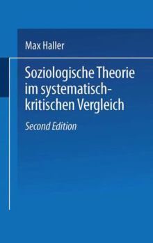 Paperback Soziologische Theorie Im Systematisch-Kritischen Vergleich [German] Book