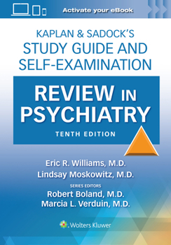 Paperback Kaplan & Sadock's Study Guide and Self-Examination Review in Psychiatry: Print + eBook with Multimedia Book