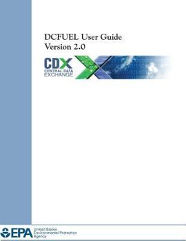 Paperback DCFUEL User Guide Version 2.0 Book