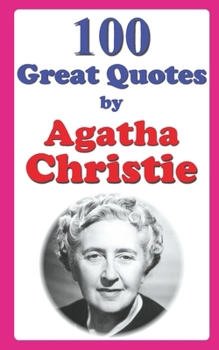 Paperback 100 Great Quotes by Agatha Christie Book