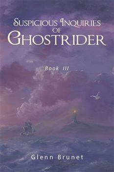 Paperback Suspicious Inquiries of Ghostrider: Book Iii Book
