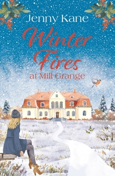 Paperback Winter Fires at Mill Grange Book