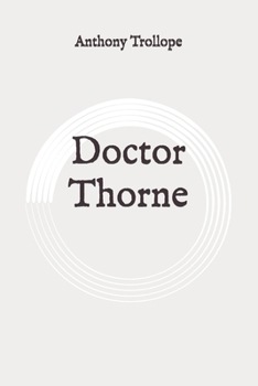 Paperback Doctor Thorne: Original Book