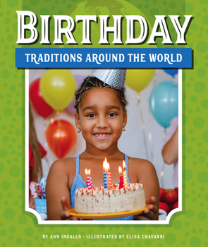 Library Binding Birthday Traditions Around the World Book