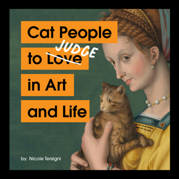 Hardcover Cat People to Judge in Art and Life Book