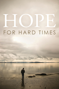 Paperback Hope for Hard Times (25-Pack) Book
