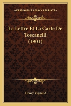 Paperback La Lettre Et La Carte De Toscanelli (1901) [French] Book