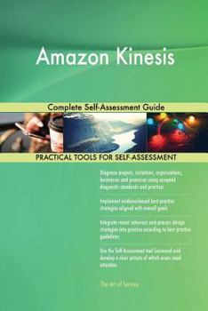 Paperback Amazon Kinesis Complete Self-Assessment Guide Book