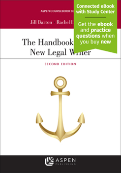 Paperback The Handbook for the New Legal Writer: [Connected eBook with Study Center] Book