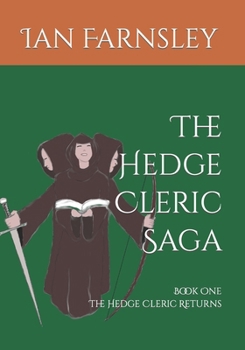 Paperback The Hedge Cleric Saga: The Hedge Cleric Returns Book