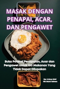 Paperback Masak Dengan Penapai, Acar, Dan Pengawet [Malay] Book