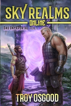 Paperback Das Onyxportal: Teil 1: Ein LitRPG-Fantasy-Roman [German] Book