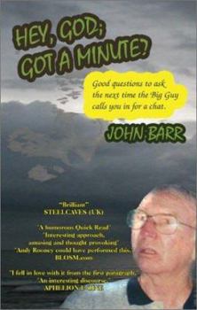 Paperback Hey, God; Got a Minute? Book