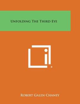 Paperback Unfolding the Third Eye Book