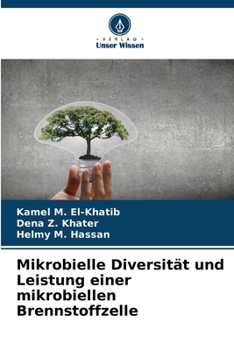 Paperback Mikrobielle Diversität und Leistung einer mikrobiellen Brennstoffzelle [German] Book