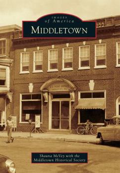 Middletown - Book  of the Images of America: Delaware